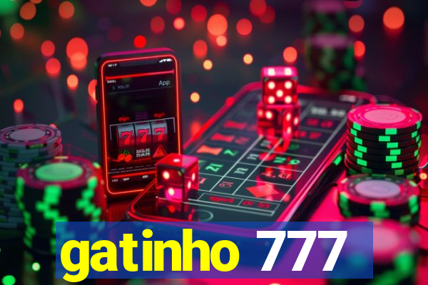 gatinho 777